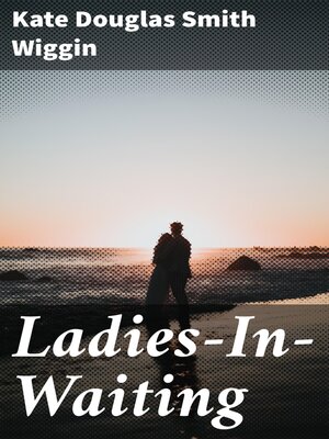 cover image of Ladies-In-Waiting